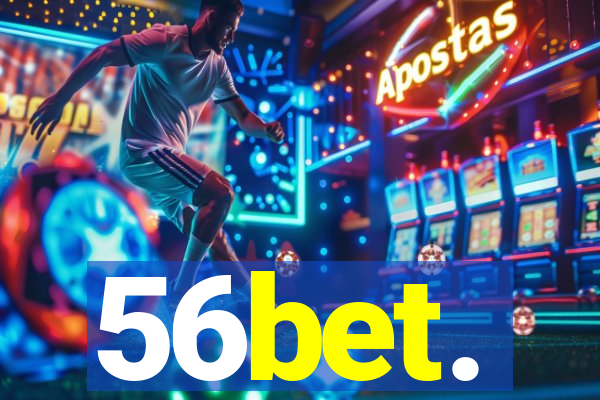 56bet.