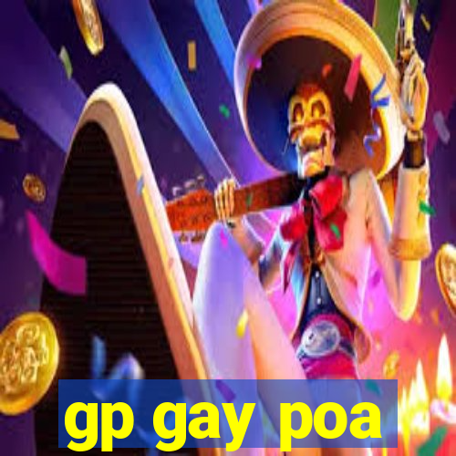 gp gay poa