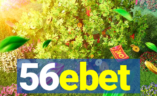 56ebet