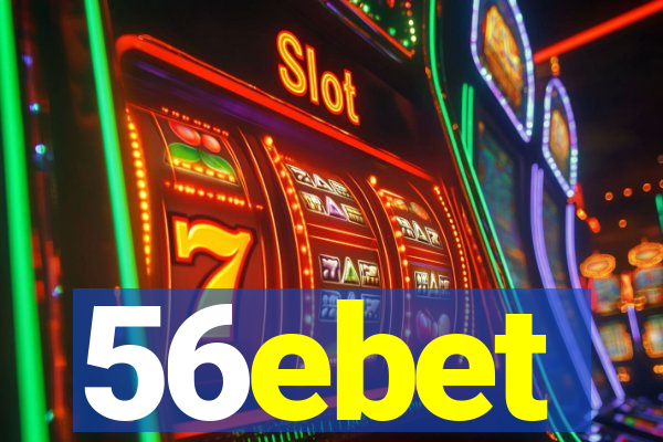 56ebet