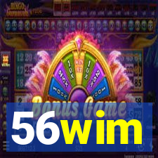 56wim