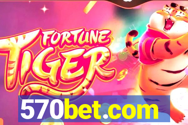 570bet.com