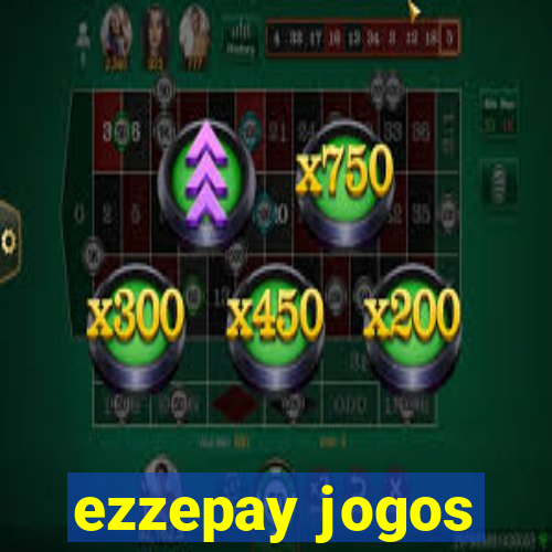 ezzepay jogos