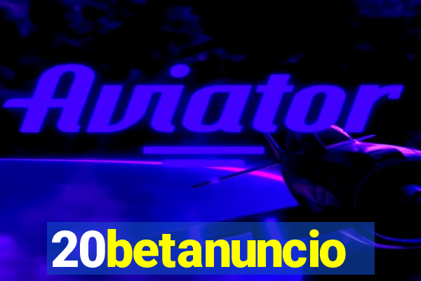 20betanuncio