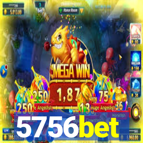 5756bet