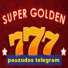 pauzudos telegram