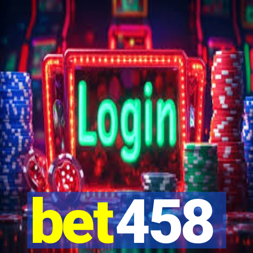 bet458