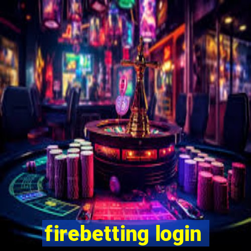 firebetting login