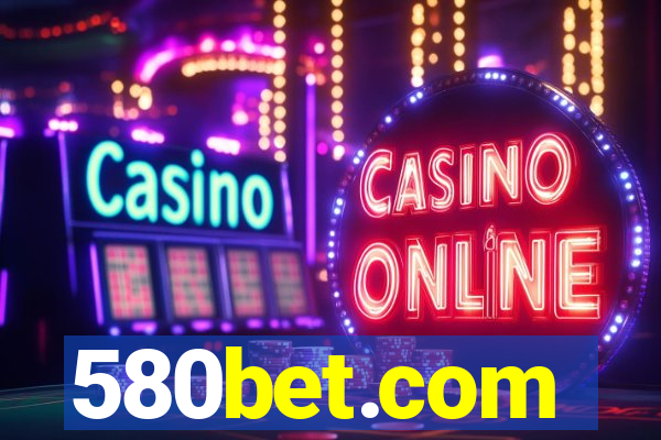 580bet.com