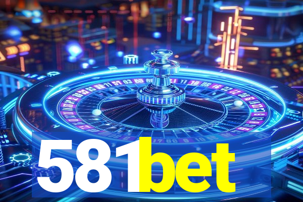 581bet