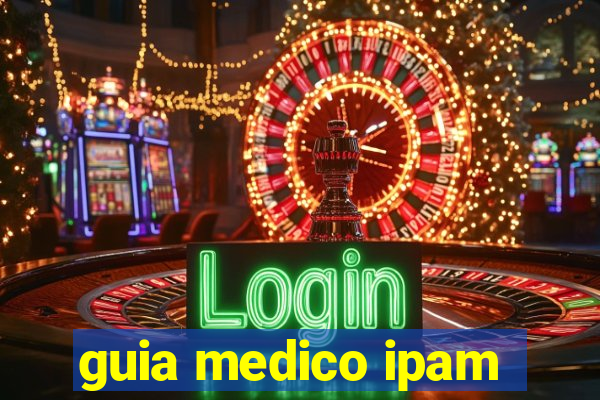 guia medico ipam