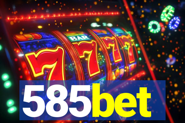 585bet