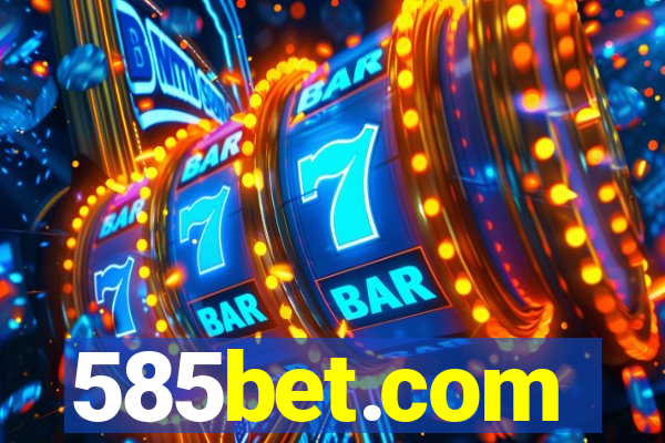 585bet.com