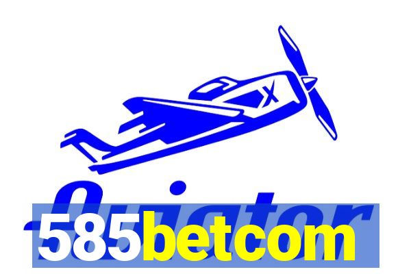 585betcom