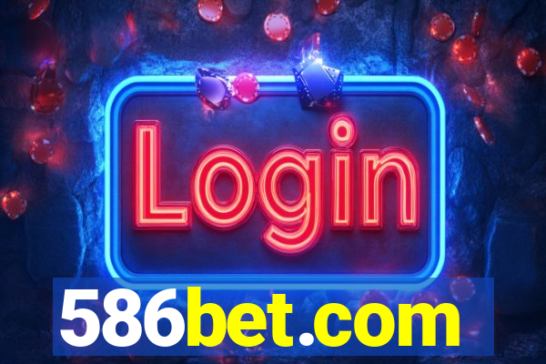 586bet.com