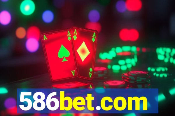 586bet.com