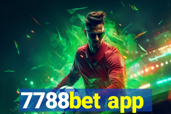 7788bet app