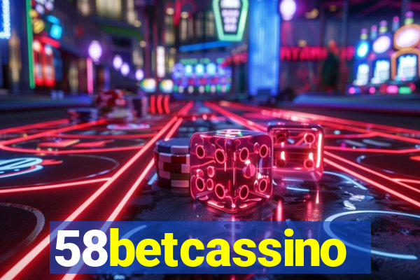 58betcassino