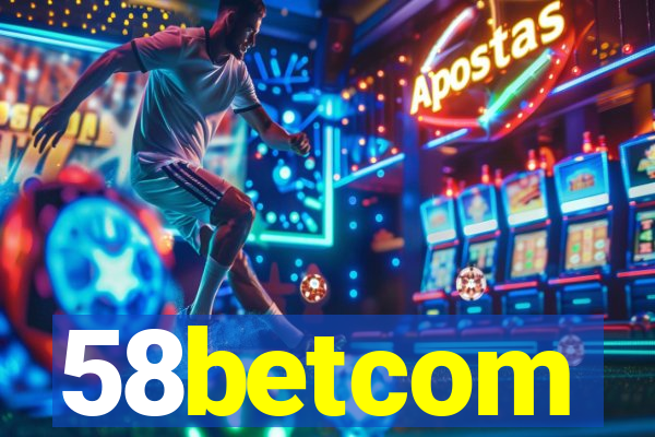 58betcom