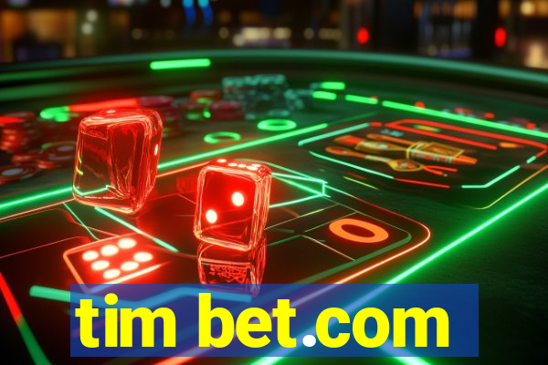 tim bet.com