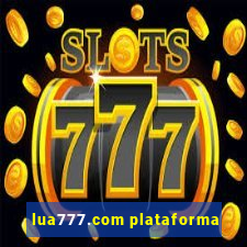 lua777.com plataforma