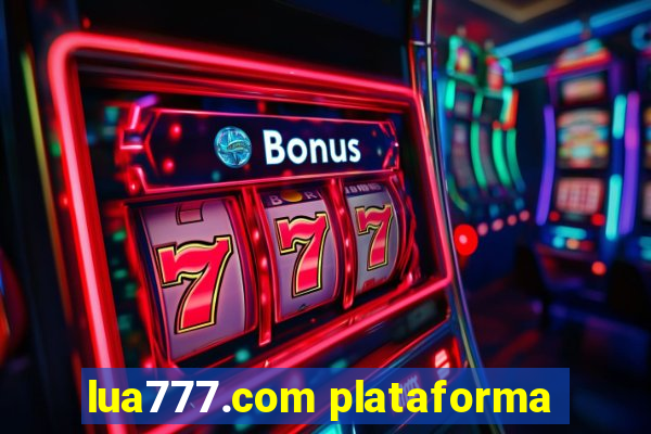 lua777.com plataforma