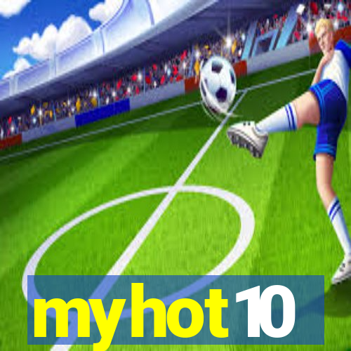 myhot10