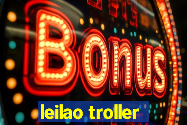 leilao troller