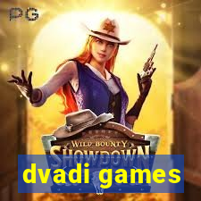 dvadi games