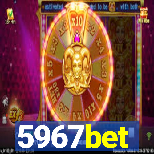 5967bet