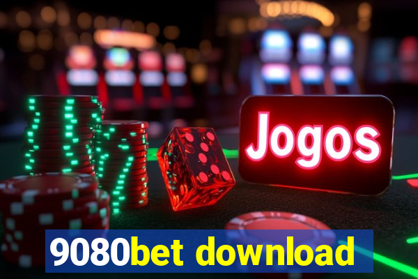 9080bet download