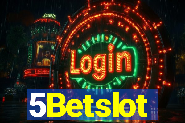 5Betslot