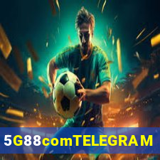 5G88comTELEGRAM