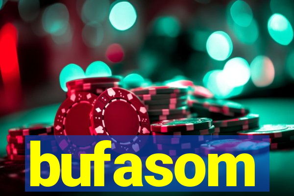 bufasom