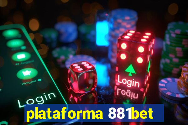 plataforma 881bet