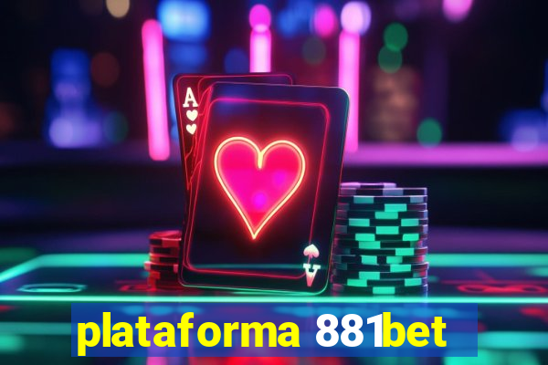 plataforma 881bet