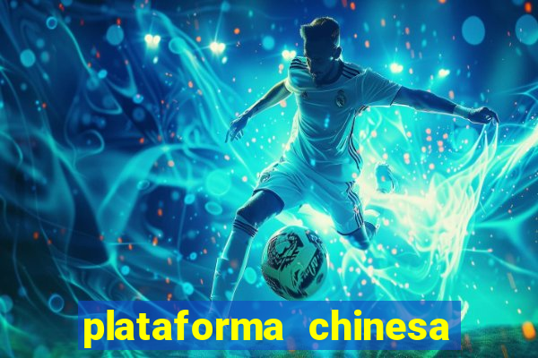 plataforma chinesa do tigrinho