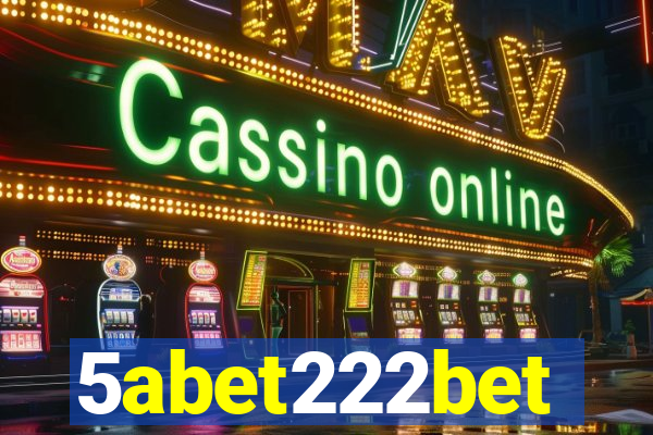 5abet222bet