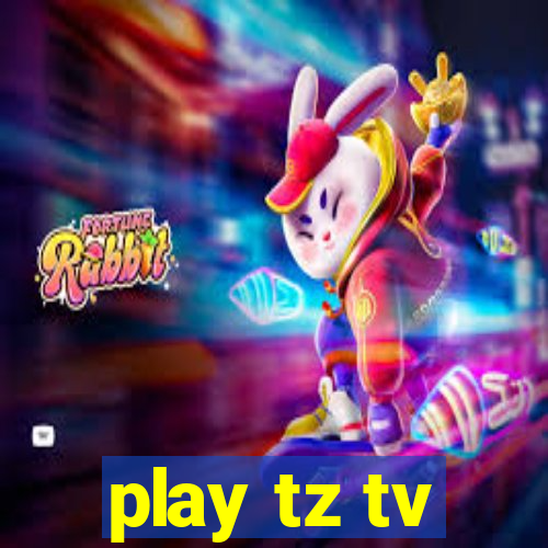 play tz tv