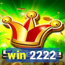 win 2222