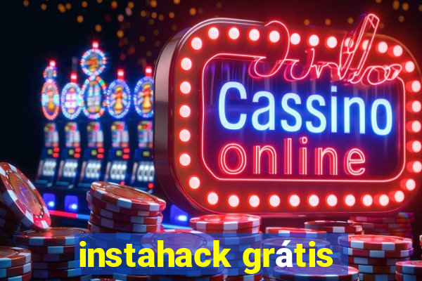 instahack grátis