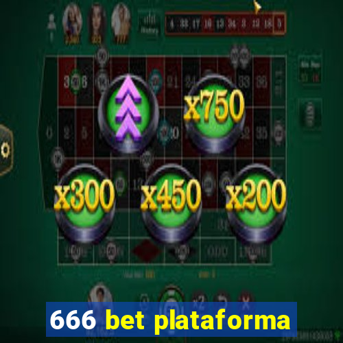 666 bet plataforma