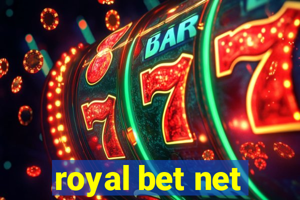 royal bet net