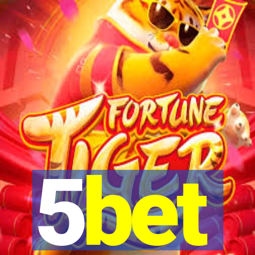 5bet