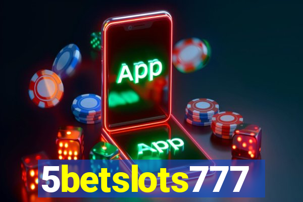 5betslots777