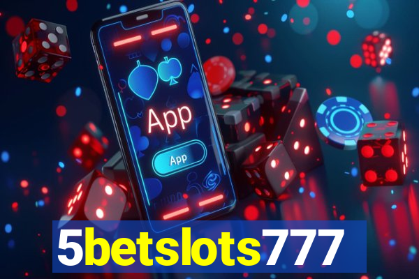 5betslots777