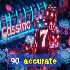 90 accurate football predictions