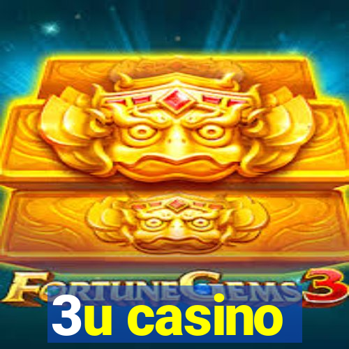 3u casino