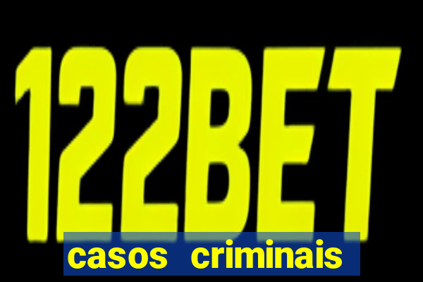 casos criminais para ler pdf