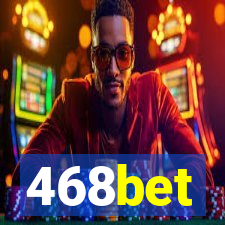 468bet